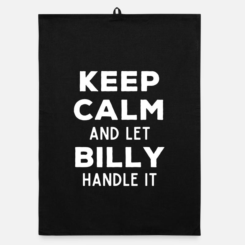 Keep Calm Lass Billy das regeln Lustiger Spruch Organic Geschirrtuch