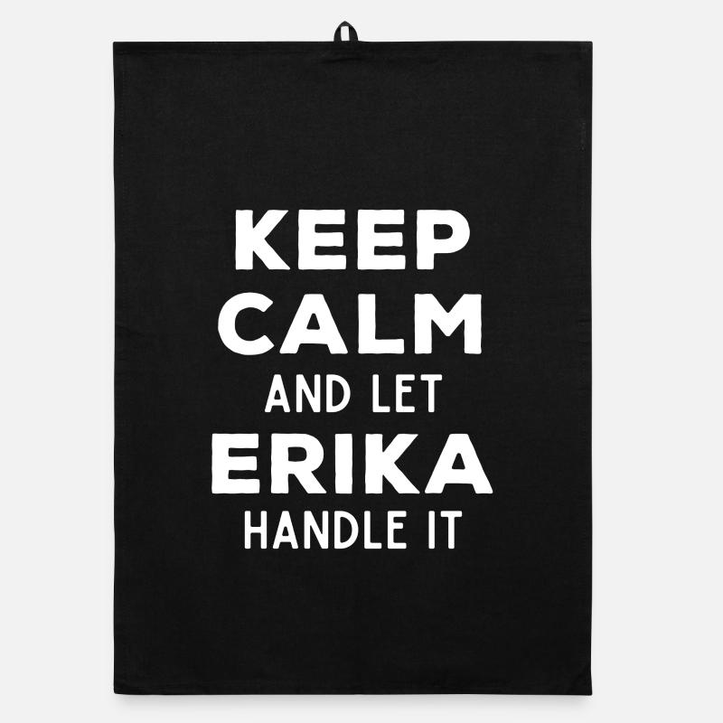 Keep Calm Lass Erika das regeln Lustiger Spruch Organic Geschirrtuch