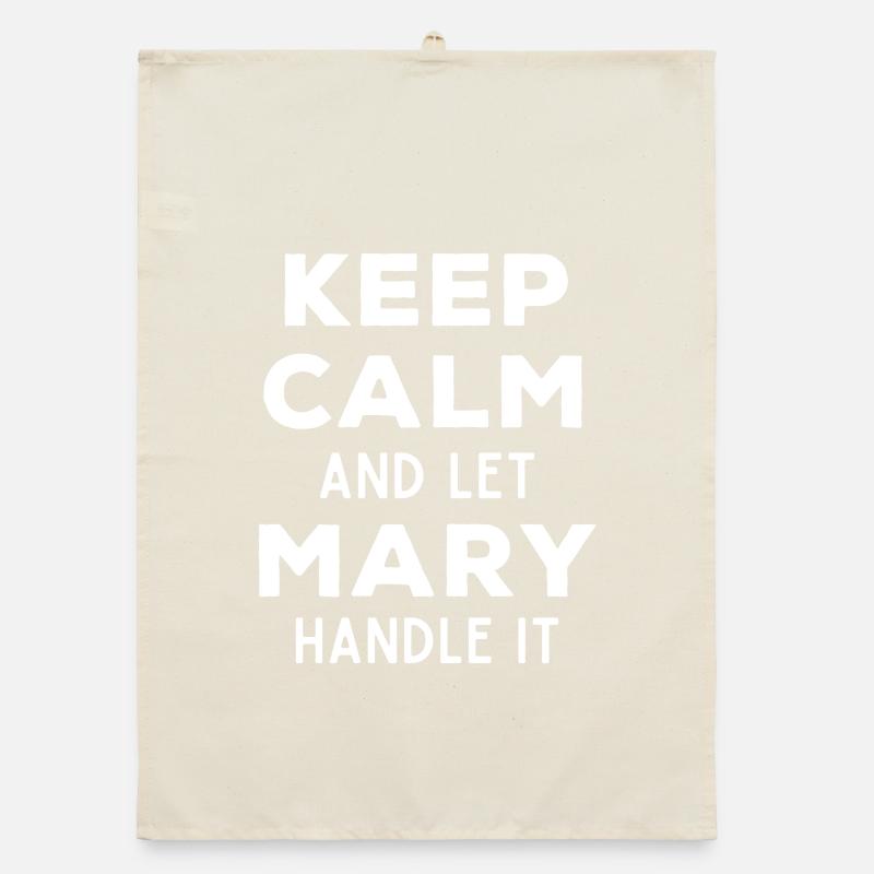Keep Calm Let Mary Fix This Funny Saying Organic dish towel