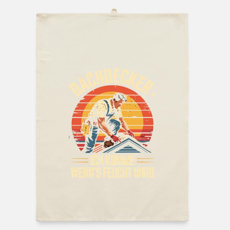 Roofer - I come when it gets damp Organic dish towel