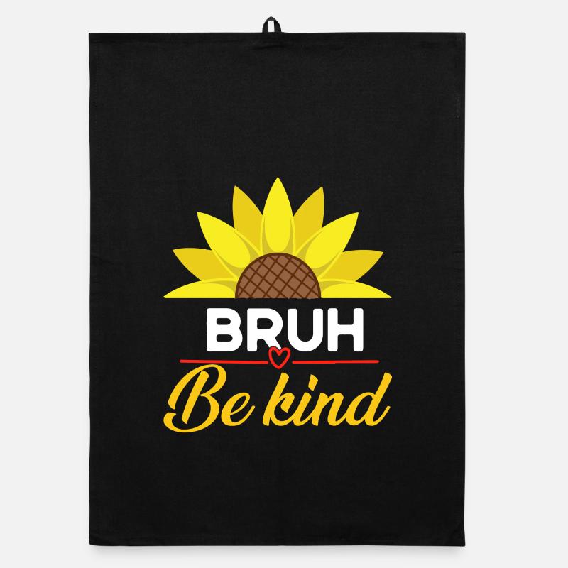 Be Kind Bruh Sonnenblume - Organic Geschirrtuch - Schwarz