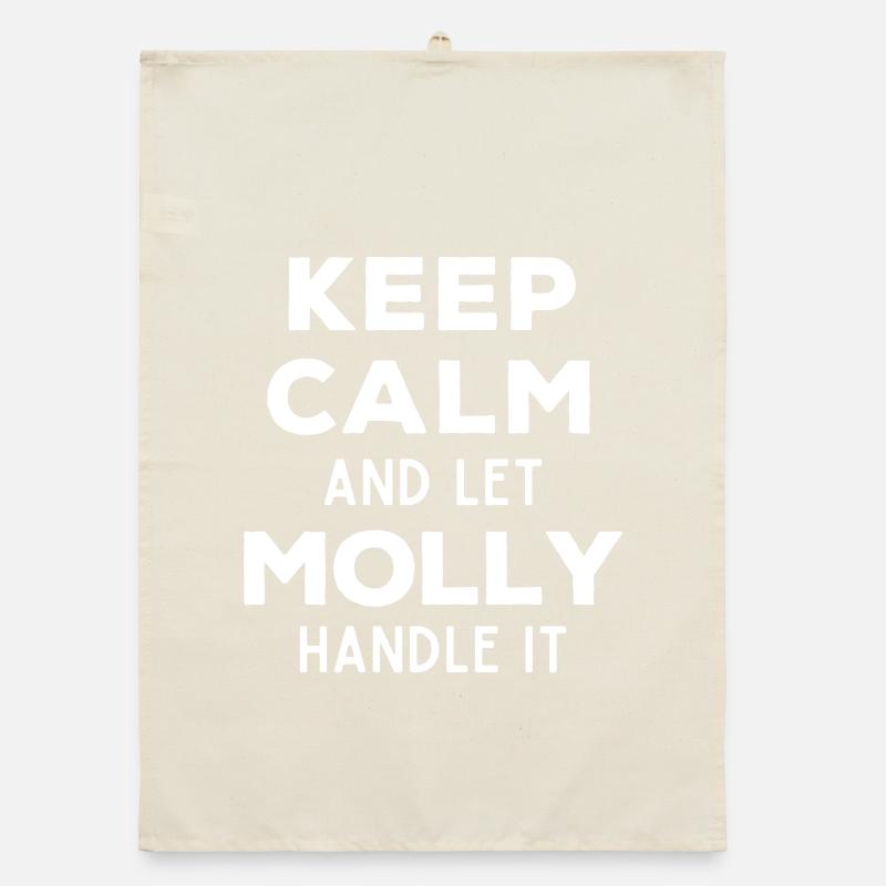 Keep Calm Let Molly sort it out Funny saying Organic dish towel
