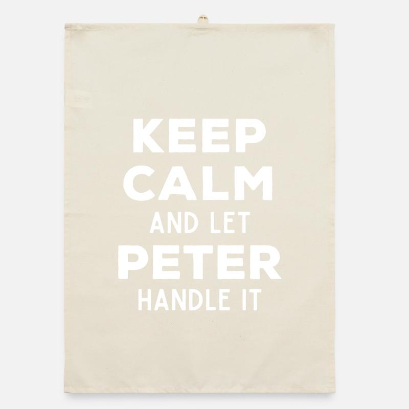 Keep Calm Lass Peter das regeln Lustiger Spruch Organic Geschirrtuch
