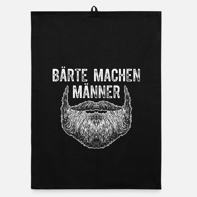 Beards Make Men / Beard, Beard Bearer Saying Organic dish towel