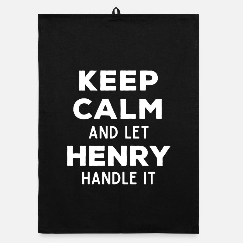 Keep Calm Let Henry sort it out Funny saying Organic dish towel