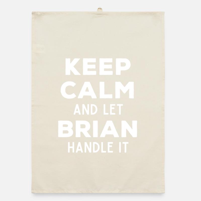 Keep Calm Lass Brian das regeln Lustiger Spruch Organic Geschirrtuch