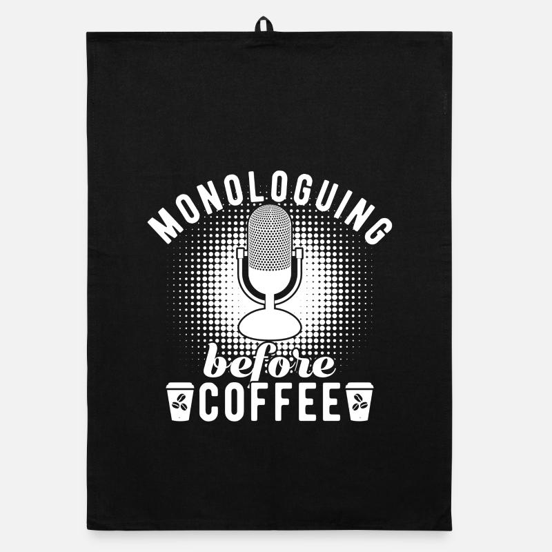 Theater Monologuing Before Coffee Actor Musical Organic dish towel