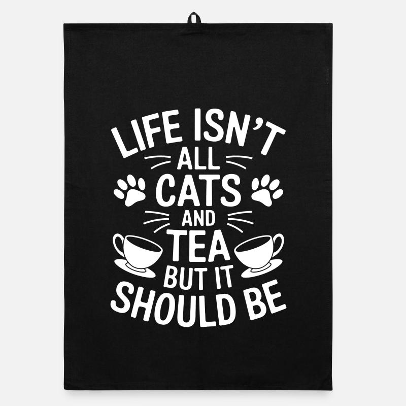Tea Saying Cats Funny Tea Gift Organic dish towel