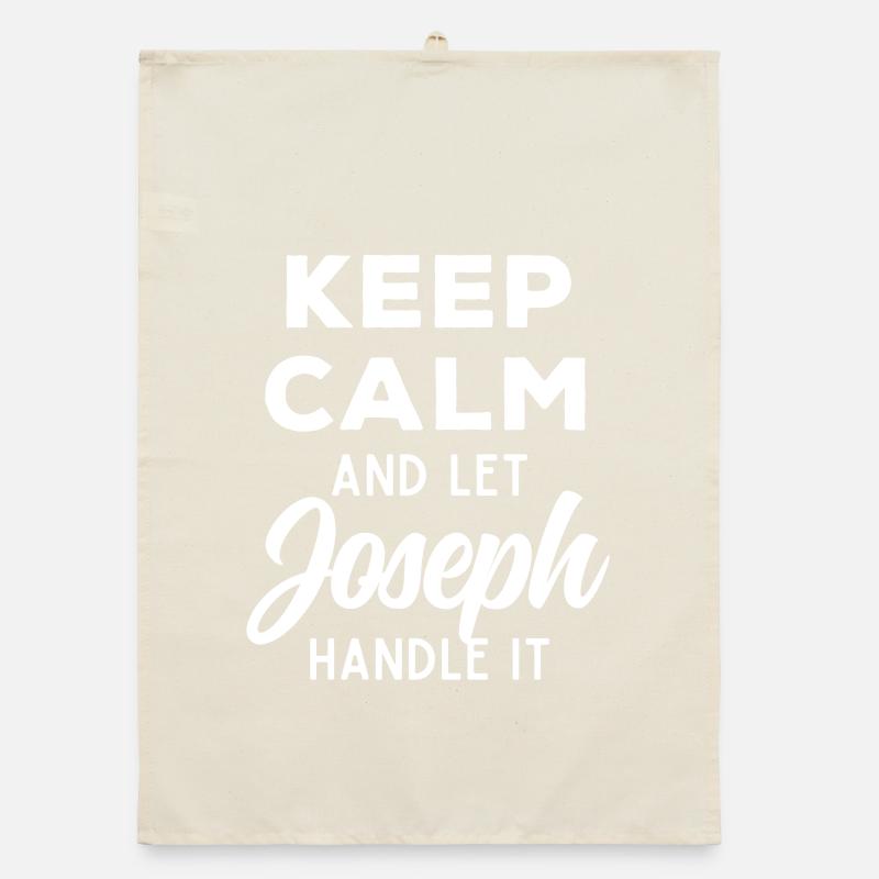 Keep Calm Let Joseph Fix It Funny Saying Organic dish towel