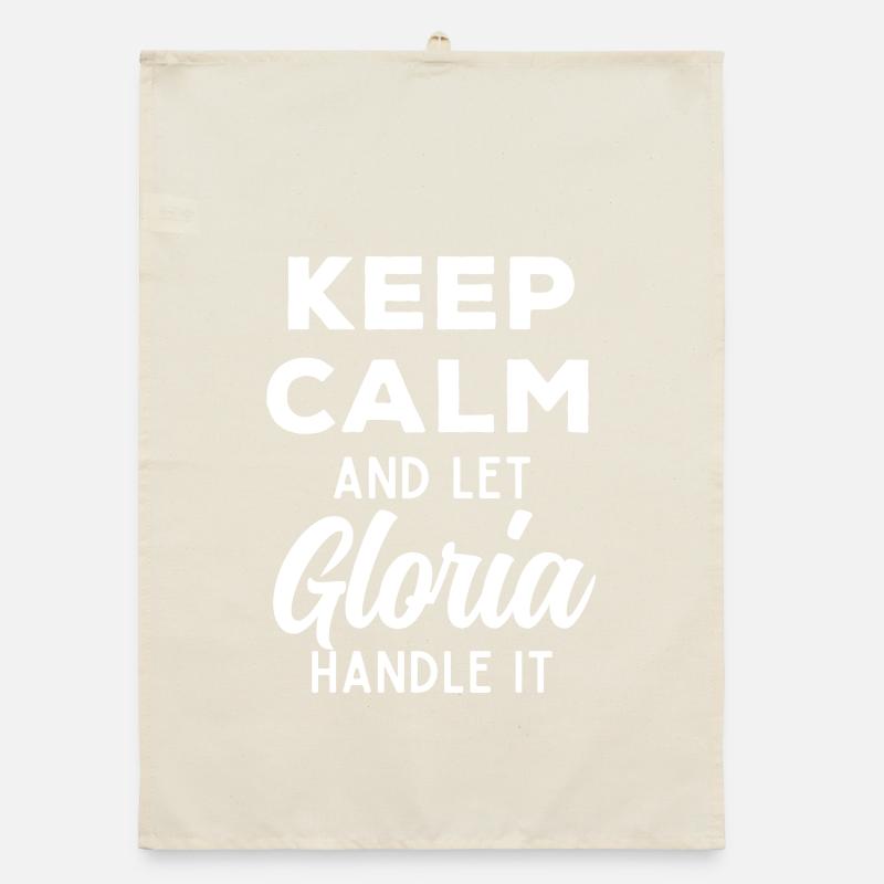 Keep Calm Let Gloria Fix It Funny Saying Organic dish towel