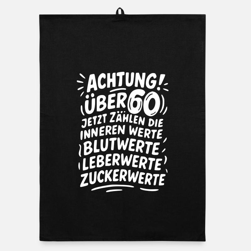 Attention Over 60 Values Humor Organic dish towel