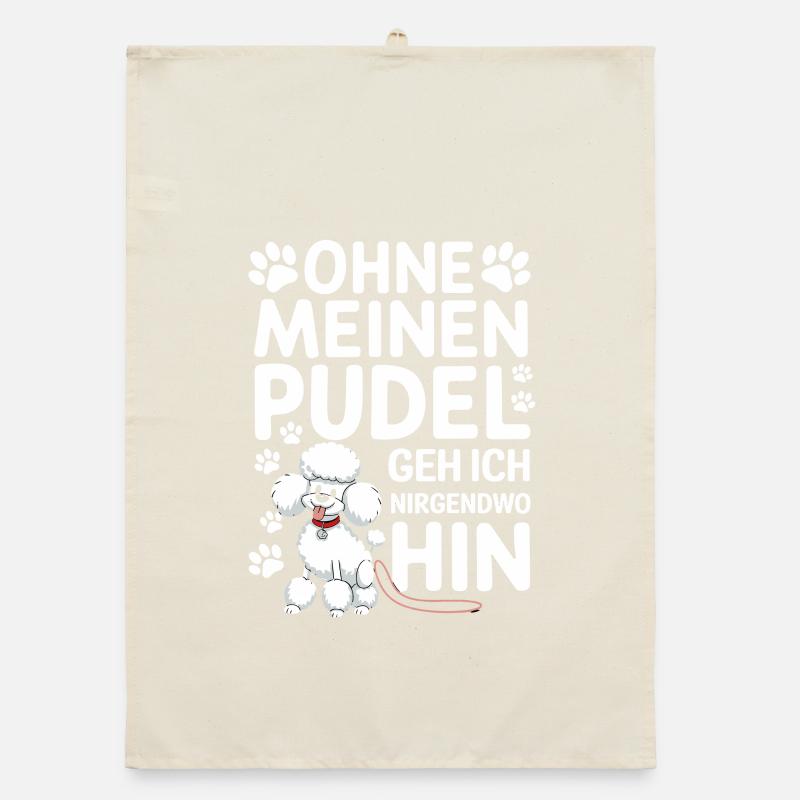 Without my poodle I'm going Organic dish towel