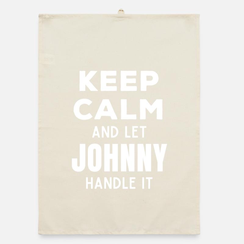 Keep Calm Lass Johnny das regeln Lustiger Spruch Organic Geschirrtuch