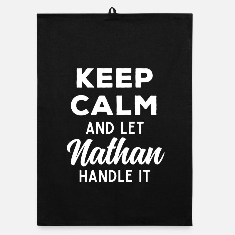 Keep Calm Let Nathan sort it out Funny Saying Organic dish towel