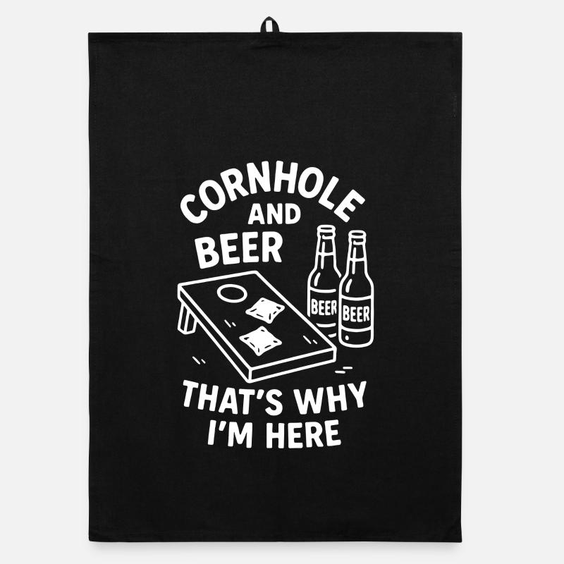 Le cornhole et la bière - c’est pourquoi je suis ici Torchon bio