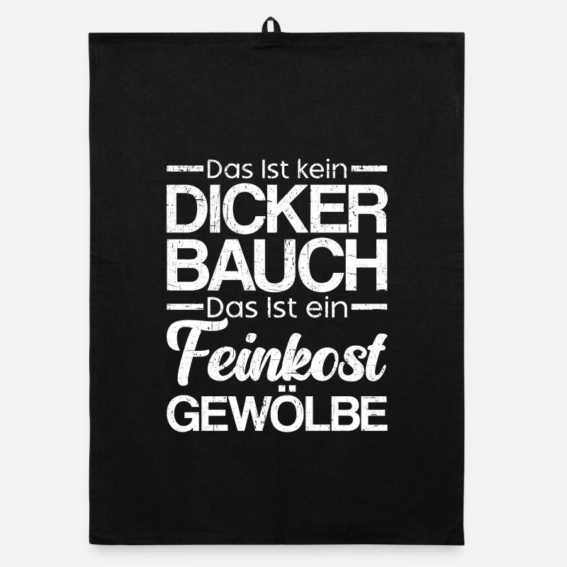 Das Ist Kein Dicker Bauch Das Ist Feinkostgewölbe Organic Geschirrtuch