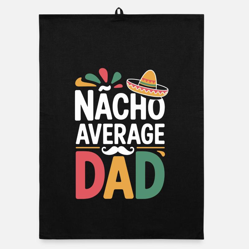 Nacho Average Dad Torchon bio
