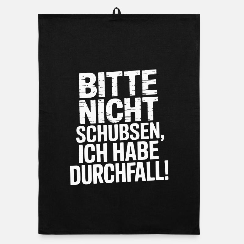  Bitte Nicht Schubsen, Ich Habe Durchfall Lustiger Organic Geschirrtuch
