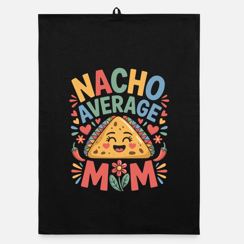 Nacho Durchschnittliche Mama Lustig Organic Geschirrtuch