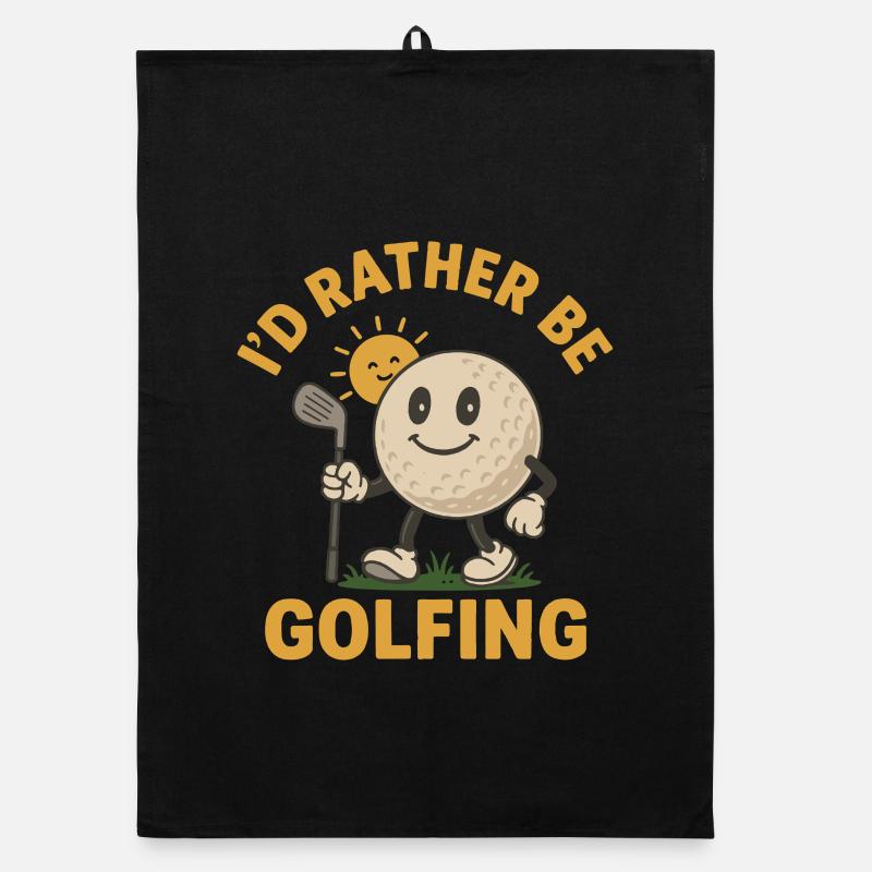 I'd Rather Be Golfing Funny Golf Play Golf Organic dish towel