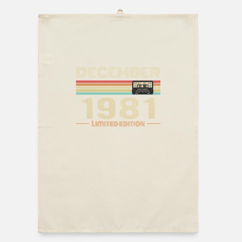 Dezember 1981 Geburtstag Dezember 1981 Dezember Organic Geschirrtuch