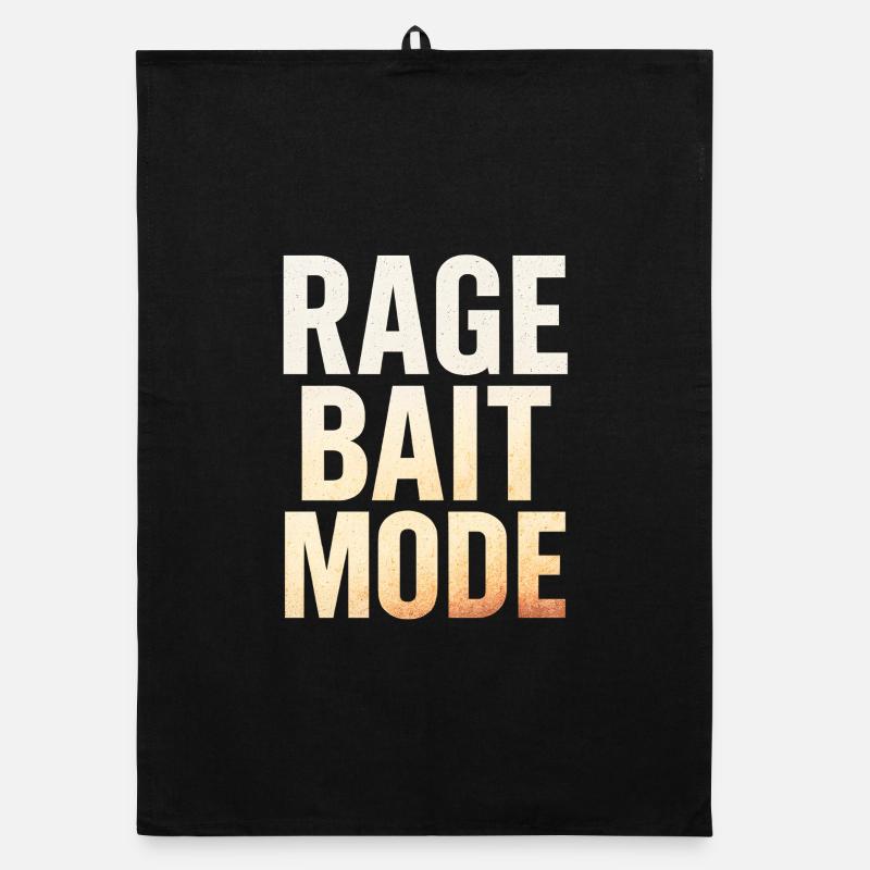 Rage Bait Mode, Funny Saying  Organic dish towel