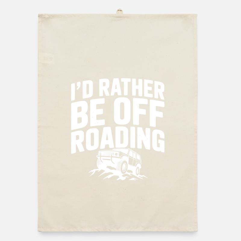 I’d Rather be Off Roading Organic dish towel