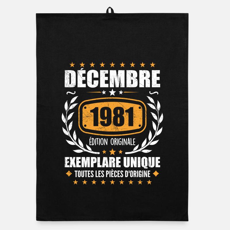 Décembre 1981 Anniversaire - Nées En Décembre 1981 Torchon bio