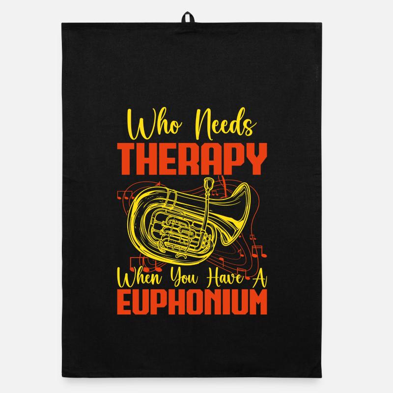 Euphonium Who Needs Therapy When You Have Baritone Organic dish towel