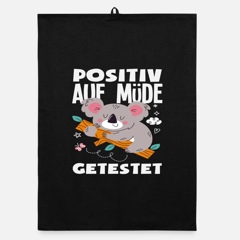 Tested Positive for Tired Koala Humor Organic dish towel