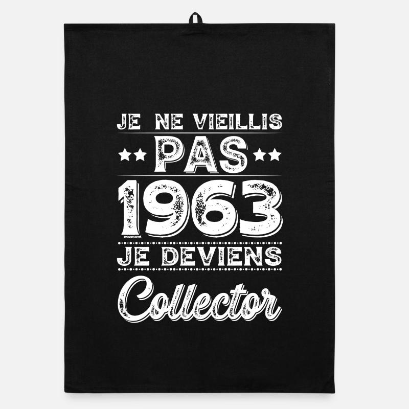 I Don't Age 1963 I Become a Collector Organic dish towel