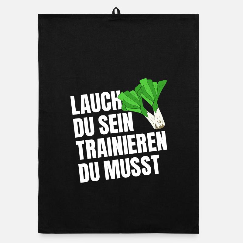 Weight training LEEKS YOU HAVE TO BE TRAINING Organic dish towel