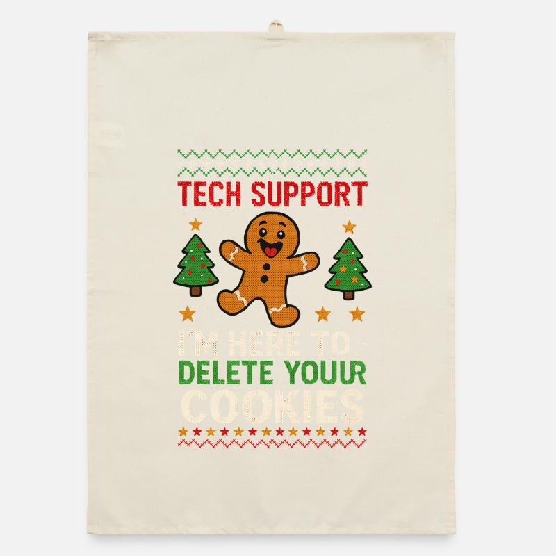 Tech Support I'm Here To Delete Your Cookies Organic dish towel