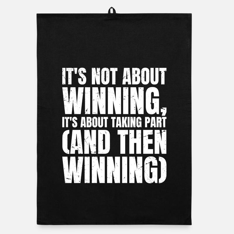 it's not about winning it's about taking part Organic Geschirrtuch