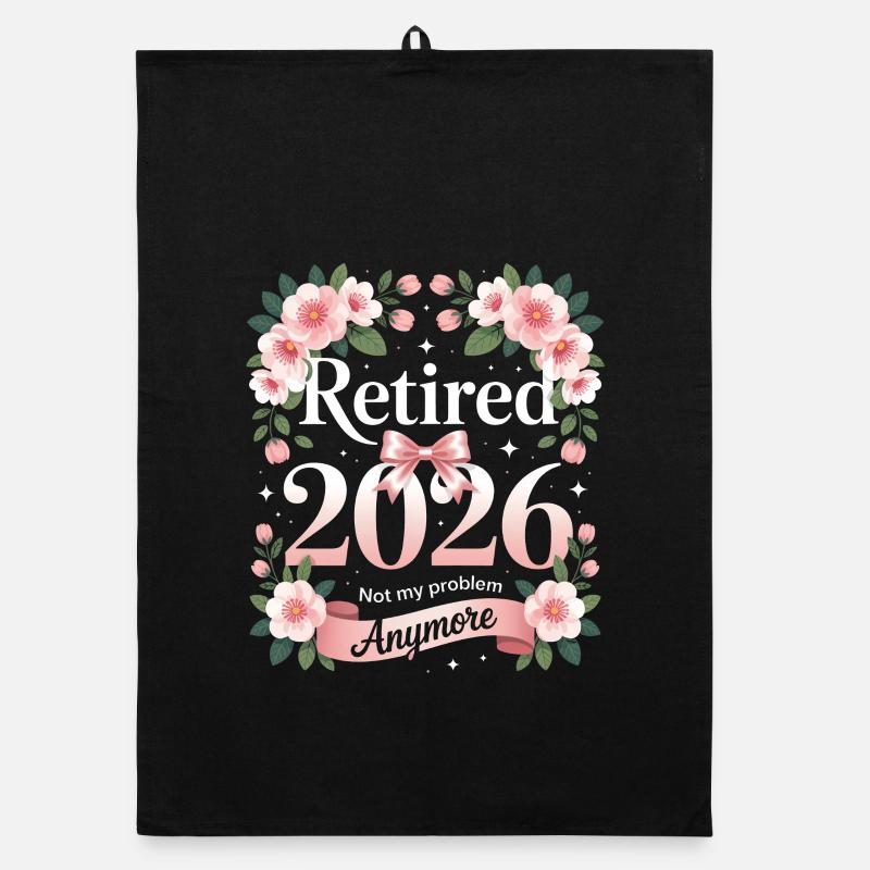 Retraité 2026 n’est pas mon problème Torchon bio