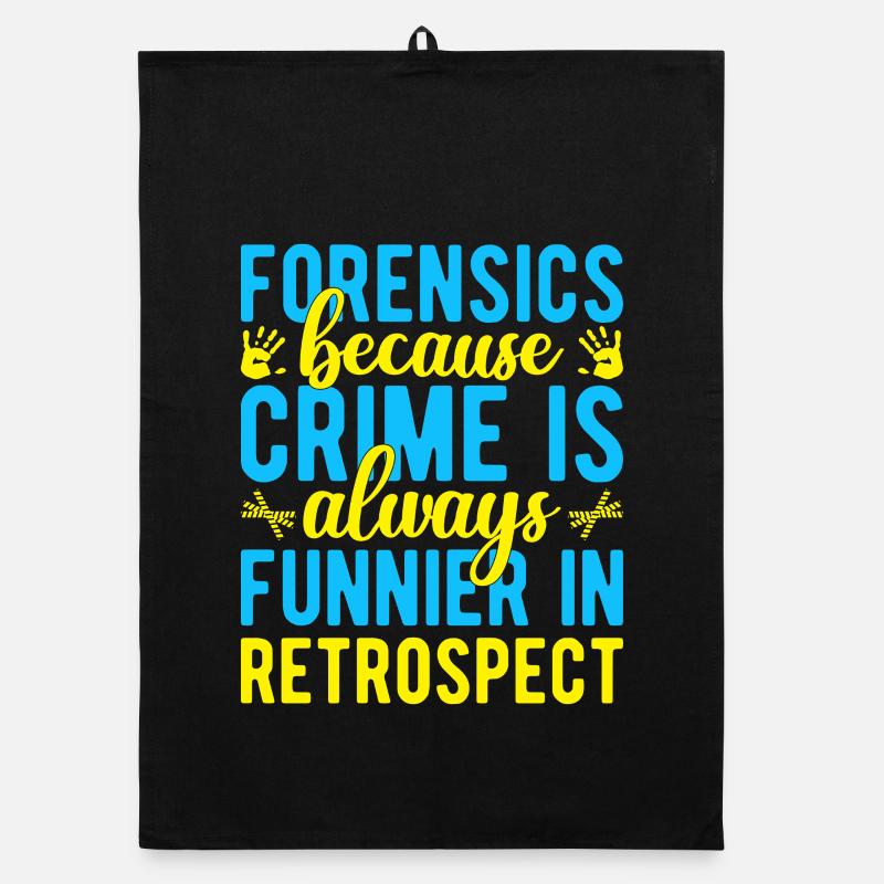 Forensic Science Major Crime Is Funnier Organic dish towel