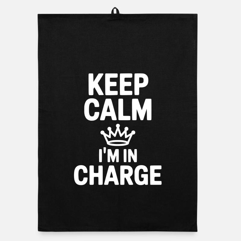 Keep Calm I’m in Charge Organic dish towel