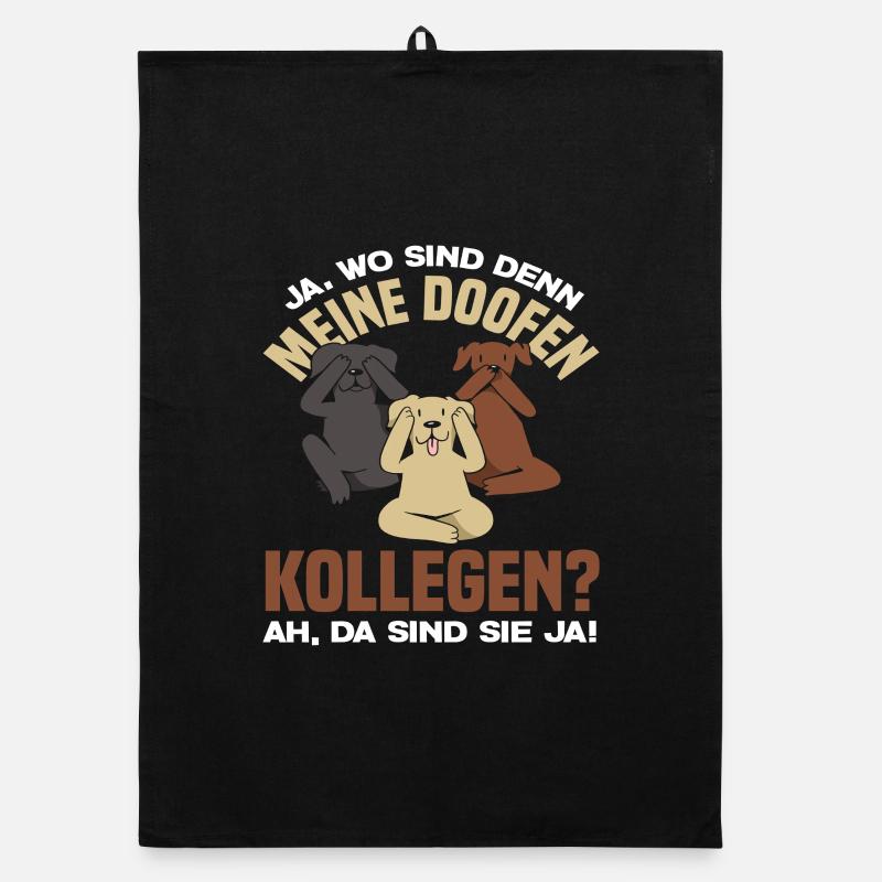 My stupid colleagues There they are office work Organic dish towel
