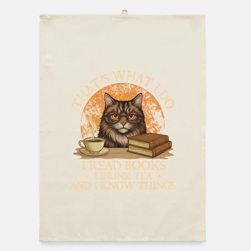 That’s What I Do I Read Books Drink Tea Know Thing Organic dish towel