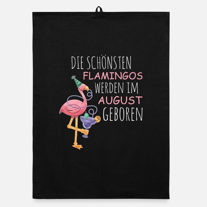 August Geburtstag Flamingo Spruch Lustig Organic Geschirrtuch