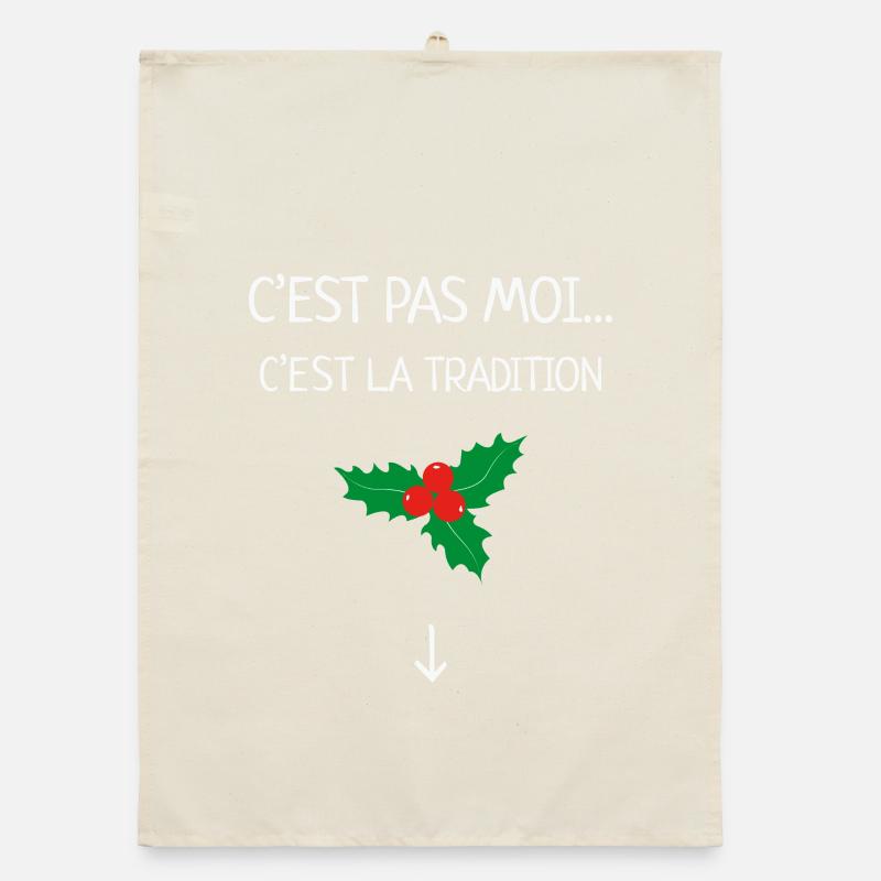 C’est Pas Moi C’est La Tradition Humour Noël Gui Torchon bio