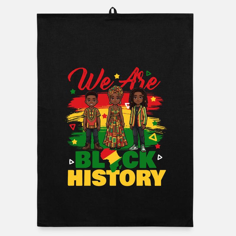 We Are Black History – Cultural Unity Pride Organic dish towel