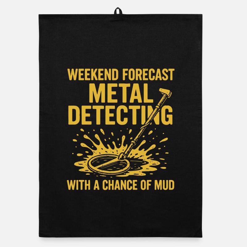 Weekend Forecast Metal Detecting Fun Organic dish towel