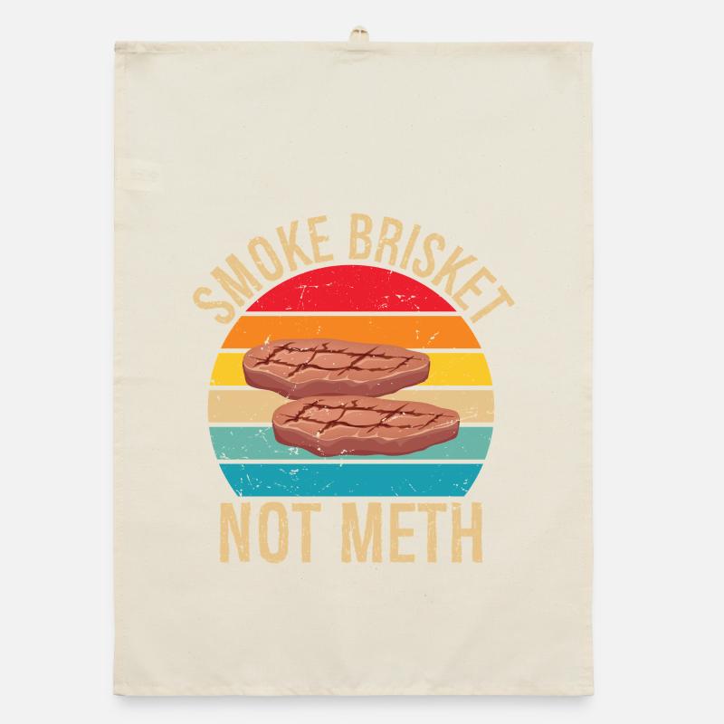 Smoke Brisket Not Meth Pitmaster BBQ Lover Smoke Organic Geschirrtuch