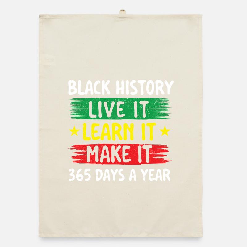 Black History Live It Learn It Make It - African Organic dish towel