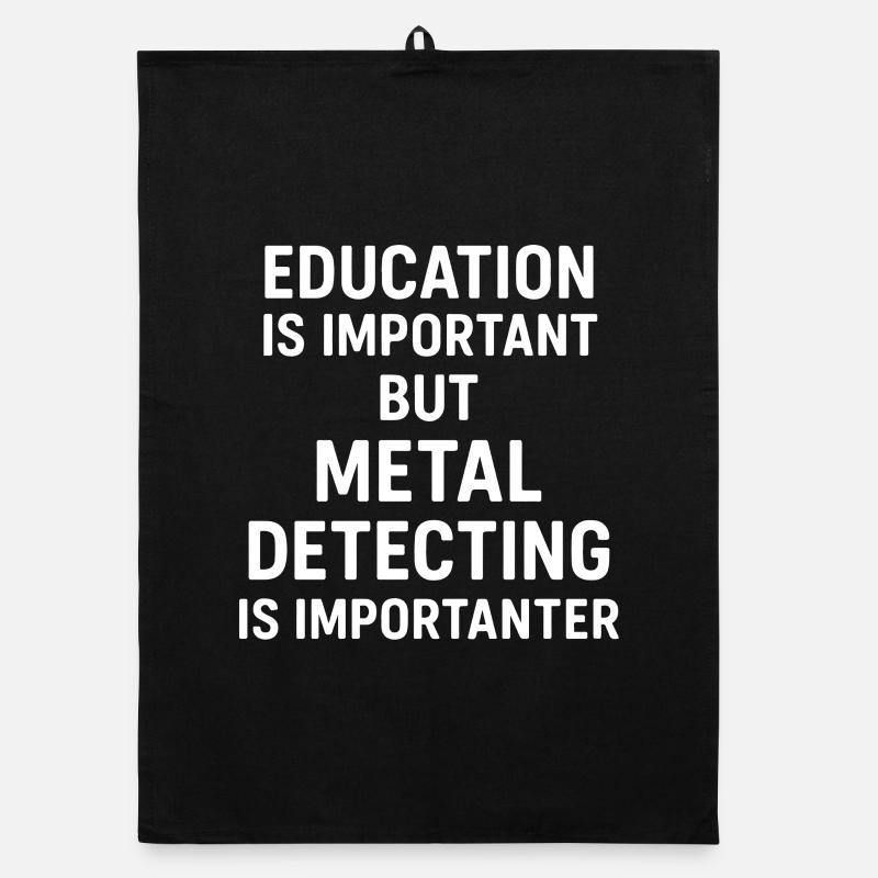 L’éducation est importante mais la détection de métaux l’est Torchon bio