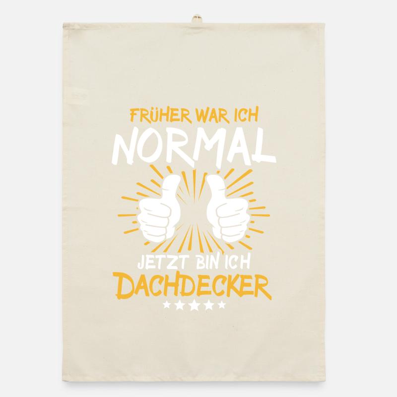 Dachdecker Spruch Organic Geschirrtuch