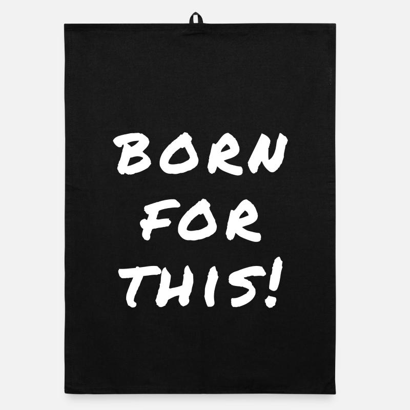 Born For This Statement Organic dish towel