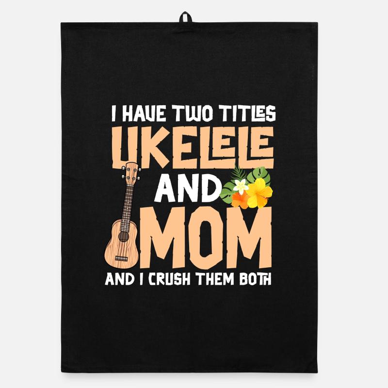 Hawaiian Ukulele Uke Mom I Have Organic Geschirrtuch