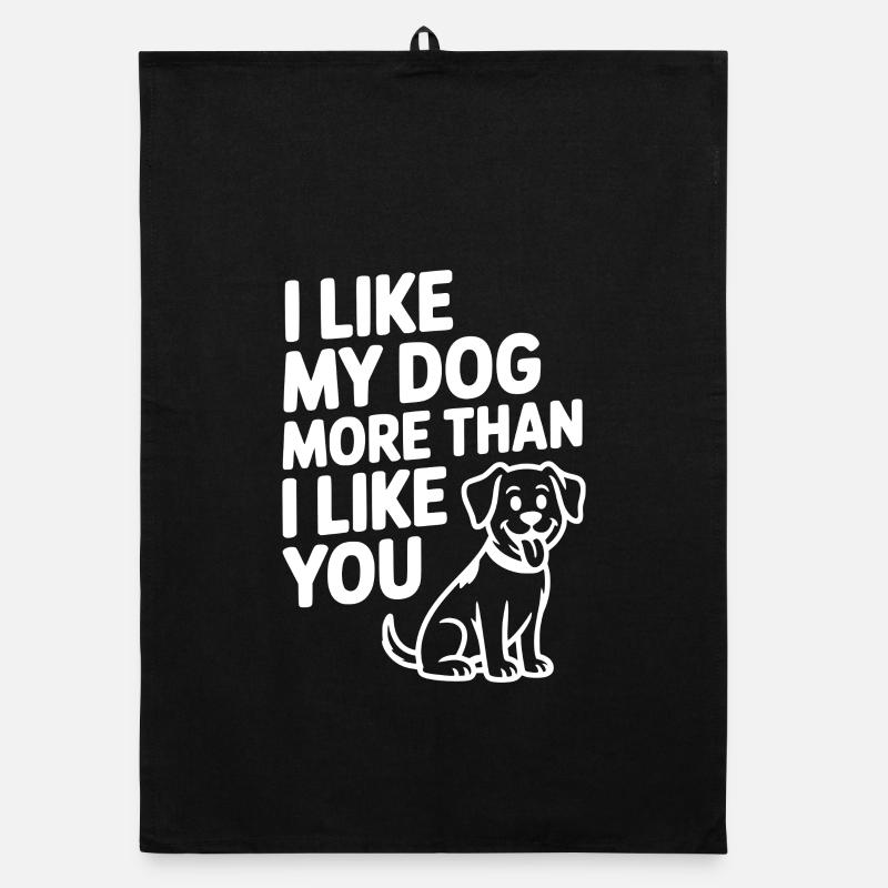 J’aime mon chien plus que je ne t’aime Torchon bio